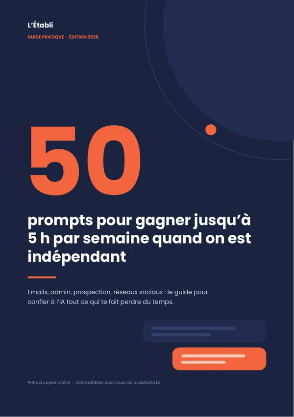 Couverture du guide « 50 prompts pour gagner jusqu'à 5 h par semaine quand on est indépendant »